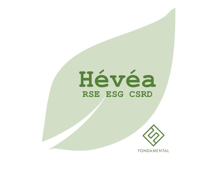 Fondamental annonce le lancement de son projet « Hévéa » dédié aux enjeux RSE et CSRD